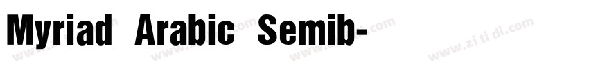 Myriad Arabic Semib字体转换